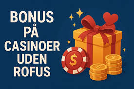 Bedste Udenlandske Casino Uden ROFUS - Din Guide til Sikker Spiloplevelse Bedste Udenlandske Casino Uden ROFUS - Din Guide til Sikker Spiloplevelse